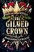 The Gilded Crown (The Raven...