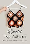 Crochet Top Patte...