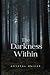 The Darkness Within