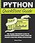 Python QuickStart Guide: Th...