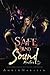 Safe and Sound: A Dark Para...