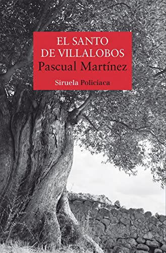 El santo de Villalobos (Serie del Sargento Pitana nº 2) (Spanish Edition)