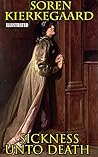 The Sickness Unto...