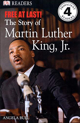 Free at Last: The Story of Martin Luther King, Jr. (Library Binding)