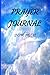 Prayer Journal for Men: Pra...