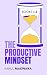 Productive Mindset: 2025 Up...