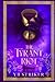 The Tyrant Riot: A Greco-Roman Cultivation Epic (Virtuous Sons Book 2)