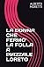 LA DONNA CHE FERMO' LA FOLLA A PIAZZALE LORETO by Alberto Moretti