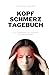 Mein Kopfschmerztagebuch