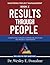 Mastering Project Management: Results Through People: A Competency-Based Guidebook Focused on Project Leadership—Includes PM Test Prep Questions