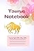 Journal Notebook: Taurus Bl...