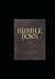 HUMBLE DOWN JOURNAL