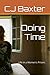 Doing Time: Life in a Women's Prison.