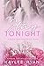 Stay Tonight (Kincaid Brothers, #3)