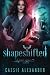Shapeshifted (Edie Spence Series)