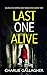 LAST ONE ALIVE an absolutely gripping crime thriller with a massive twist (Detective Maddie Ives)