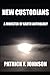 New Custodians: A Monster o...