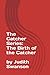 The Catcher's Series by Judith Swanson