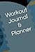 Workout Journal & Planner