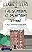 The Scandal at 23 Mount Street (An Angela Marchmont Mystery)