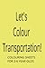 Let's Colour Transportation...