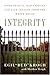 Integrity: Good People, Bad...