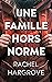 Une famille hors norme: un thriller psychologique (French Edition)