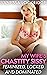My Wife's Chastity Sissy: F...