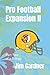 Pro Football Expansion II: Part Two of a Trilogy