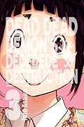 Dead Dead Demon's Dededede Destruction. Tom 3