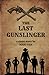 The Last Gunslinger: A Shor...