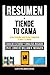 Resumen De: Tiende Tu Cama:...