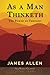 As a Man Thinketh: The Power of Thought (SeaWolf Press Classic)