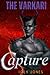 The Varkari: Capture