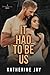 It Had To Be Us (Heartstrings, #3)