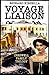 Voyage Liaison (The Creswel...