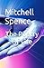 The Poetry Of Life by Mitchell Spence