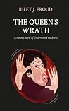 The Queen's Wrath (Underworld) The Queen's Wrath (Underworld)