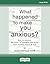 What Happened to Make You Anxious?: How to Uncover the Little 't' Traumas that Drive Your Anxiety, Worry, and Fear