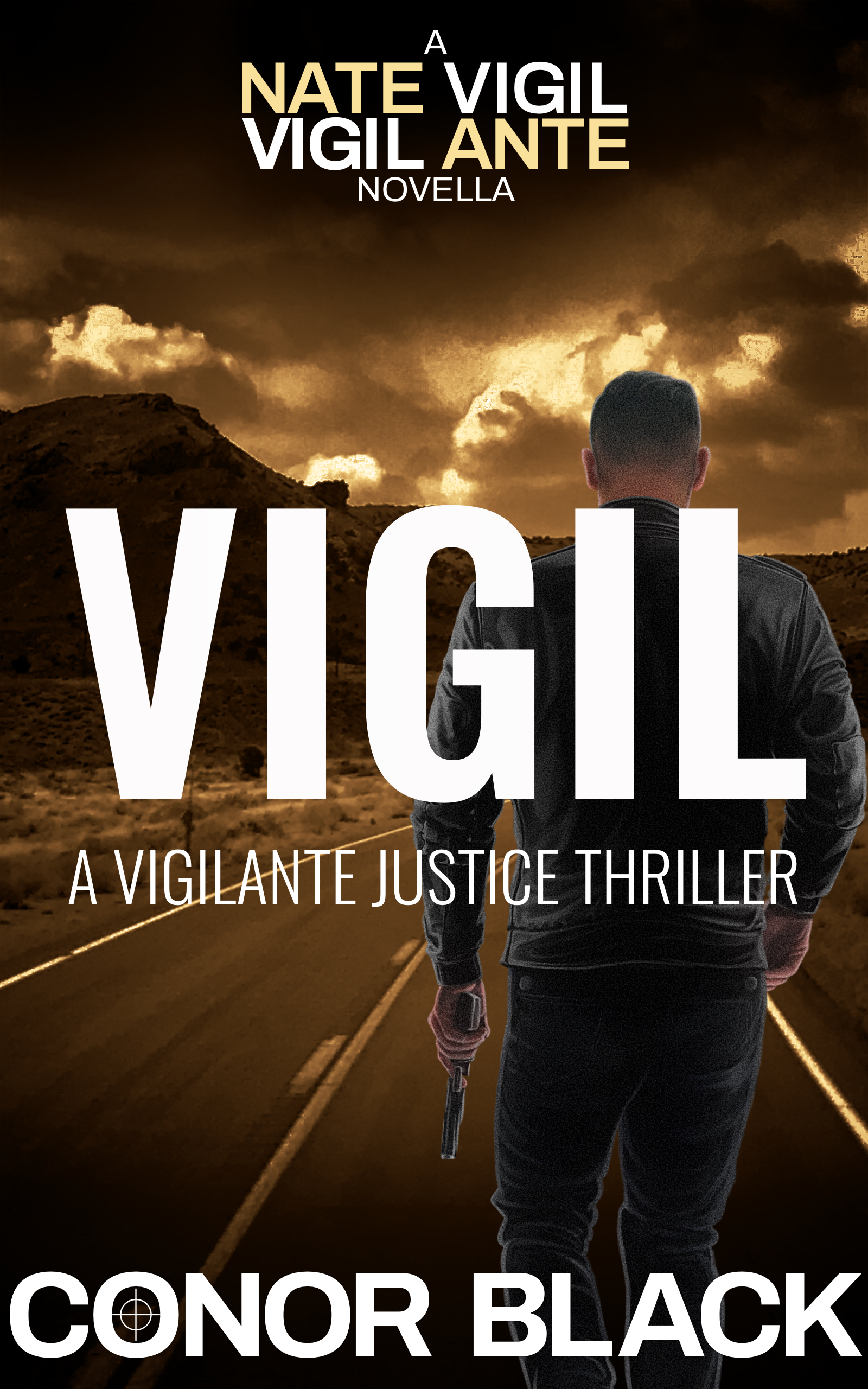 Vigil: A Vigilante Justice Thriller