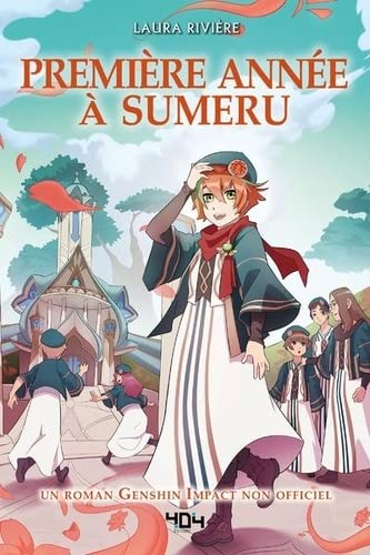 Genshin Impact - Première année à Sumeru (Paperback)