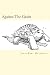 Against The Grain: Á Rebours