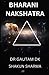 BHARANI NAKSHATRA: The Seco...