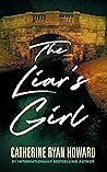 The Liar's Girl by Catherine Ryan Howard