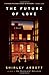The Future of Love: A Novel