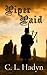 Piper Paid by C.L. Hadyn