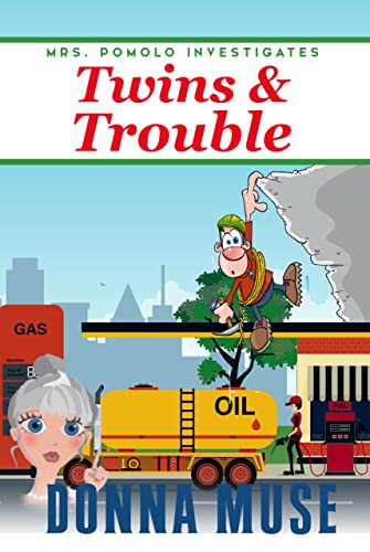 Twins & Trouble (Mrs. Pomolo Investigates, #32)