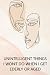 UNINTELLIGENT THINGS I WON'T DO WHEN I GET ELDERLY OR AGED by Jeffrey David