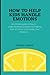 HOW TO HELP KIDS HANDLE EMOTIONS by Donald J. Walker