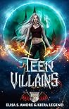 Teen Villains: Bo...